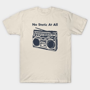 No Static // Steely Dan T-Shirt